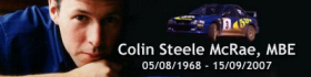 Colin Steele McRae - 05/08/1968 > 15/09/2007